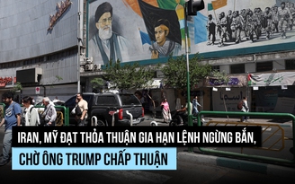 Iran, Mỹ đạt thỏa thuận gia hạn lệnh ngừng bắn, chờ ông Trump chấp thuận