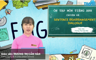 Bí quyết ôn thi tốt nghiệp THPT đạt điểm cao: Sắp xếp hội thoại trong tiếng Anh