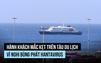 Mắc kẹt trên du thuyền mang virus chết người, hành khách nói gì?