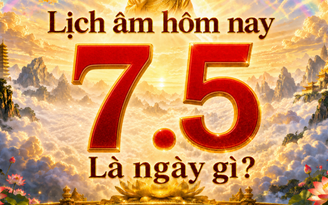Lịch âm hôm nay: Ngày 7.5 là ngày gì ở Việt Nam?
