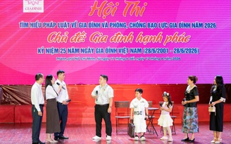 TP.HCM: 152 đội thi tìm hiểu pháp luật về phòng chống bạo lực gia đình