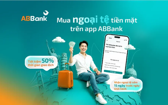 ABBank ra mắt tính năng mua ngoại tệ online