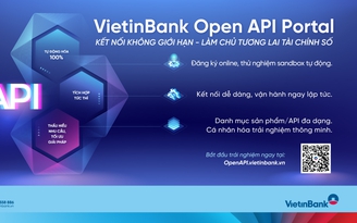 VietinBank Open API Portal phiên bản mới: Đón đầu xu hướng tài chính số thông minh