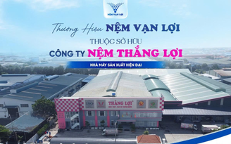 Nệm Thắng Lợi ra mắt thương hiệu Nệm Vạn Lợi, phục vụ mọi phân khúc khách hàng