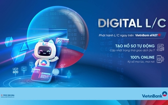 Từ xu hướng đến thực tiễn: Giải pháp tài trợ thương mại VietinBank Digital L/C