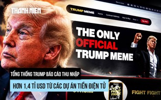 Tổng thống Trump thu đậm từ tiền crypto