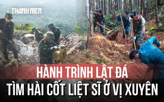 Bám vách đá Vị Xuyên đưa các liệt sĩ trở về: Cuộc chạy đua với thời gian của đội quy tập