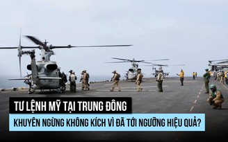 Tư lệnh Mỹ nói gì để khuyên ông Trump ngừng không kích Iran?