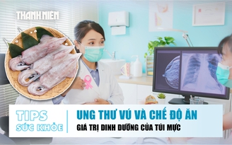 Bản tin sức khỏe ngày 31.7: Chất béo ảnh hưởng đến ung thư vú | Lợi ích từ túi mực mực nang