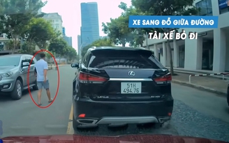 Tài xế đỗ xe sang Lexus giữa đường rồi... ngang nhiên bỏ đi