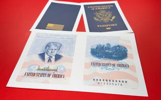 Mỹ sắp cấp hộ chiếu mang hình ông Trump trên toàn quốc