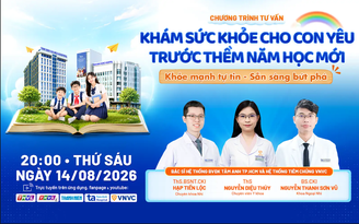 Khám sức khỏe cho trẻ trước năm học mới: Khỏe mạnh, tự tin, sẵn sàng bứt phá