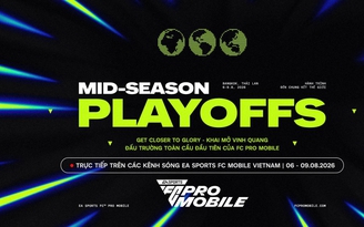 FC Mobile Việt Nam vươn ra đấu trường thế giới, hướng đến cột mốc lịch sử