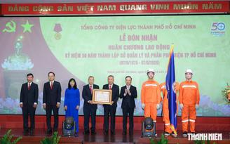 Nửa thế kỷ kiến tạo tương lai, EVNHCMC vinh dự nhận Huân chương Lao động hạng ba