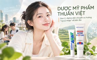 Dược mỹ phẩm thuần Việt: Gen Z, Alpha dần chuyển xu hướng ‘ngoại nhập’ về bản địa