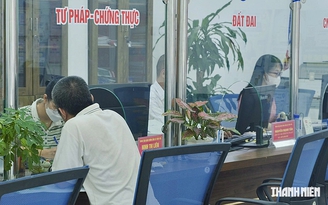 Lăng kính bạn đọc: Giữ công chứng nhưng cần thuận lợi cho người dân