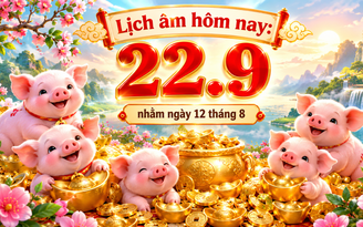 Lịch âm hôm nay 22.9: Ngày Kỷ Hợi, tháng Đinh Dậu, năm Bính Ngọ