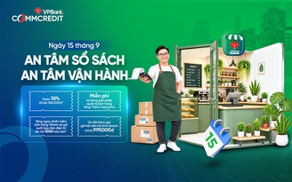 Ngày An Tâm Sổ Sách tháng 9: VPBank gia tăng quyền lợi cho hộ kinh doanh