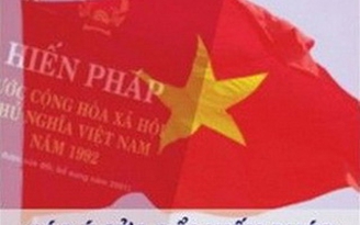 Toàn văn Dự thảo sửa đổi Hiến pháp năm 1992