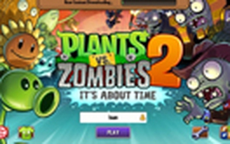 "Plants vs Zombies 2" bất ngờ xuất hiện