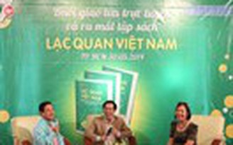 Chương trình Lạc quan Việt Nam: Lan tỏa tinh thần lạc quan trong cộng đồng bạn trẻ