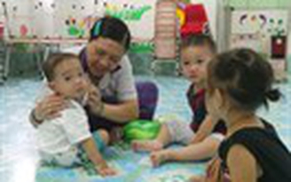 Giữ trẻ từ 6 tháng tuổi: Quá ít phụ huynh quan tâm