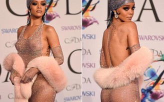 Rihanna gây sốc với thời trang 'xuyên thấu' trên thảm đỏ CFDA