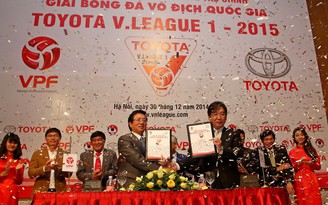 Có nhà tài trợ 'khủng', VPF cam kết V-League 2015 không tiêu cực