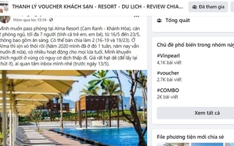 Dịch Covid-19 bùng phát, khách ồ ạt thanh lý voucher, phòng khách sạn