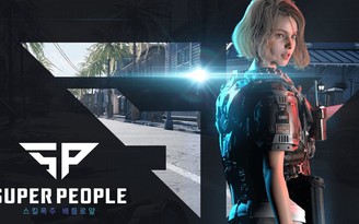 Super People: trải nghiệm battle royale ‘phá đảo thế giới ảo' đến từ Hàn Quốc