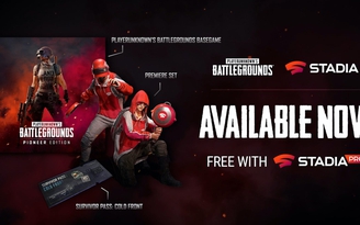 PUBG chính thức đổ bộ lên nền tảng Google Stadia