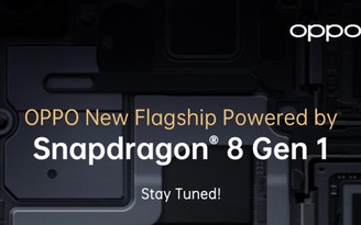 Flagship chiến game 2022 của OPPO sẽ tiên phong dùng vi xử lý Snapdragon 8 Gen 1