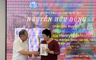 Nhà văn, dịch giả Nguyễn Hữu Dũng và 'Hiệp sĩ thánh chiến' lần đầu xung trận