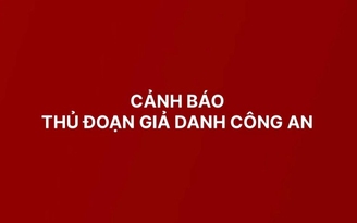 Nghe điện thoại mạo danh công an, cụ bà 82 tuổi mất hơn 1 tỉ đồng