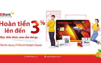 Nhận vô vàn ưu đãi khi thanh toán bằng thẻ đồng thương hiệu HDBank Vietjet Classic