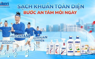 ‘Sạch khuẩn toàn diện - Bước an tâm mỗi ngày’