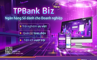 TPBank Biz - sản phẩm giữ trọn chất riêng của ngân hàng công nghệ hàng đầu TPBank Biz - sản phẩm giữ trọn chất riêng của ngân hàng công nghệ hàng đầu