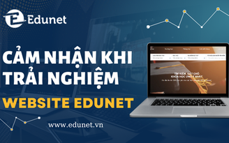 Cảm nhận khi trải nghiệm website Edunet