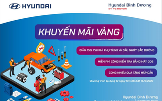 Hyundai Bình Dương 'khuyến mãi vàng' đến khách hàng dịch vụ
