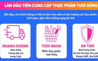 Lazada Việt Nam cung cấp thực phẩm tươi sống, giao hàng nhanh trong 2 giờ