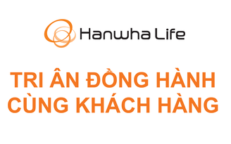Hanwha Life Việt Nam tri ân, đồng hành cùng khách hàng sau dịch Covid-19