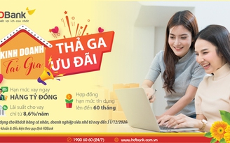 Kinh doanh tại gia, thả ga ưu đãi cùng HDBank