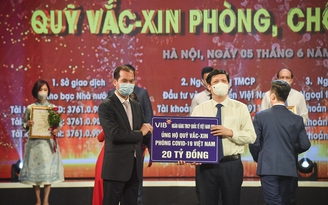 VIB cùng ngành ngân hàng đóng góp vào Quỹ vắc xin phòng, chống Covid-19