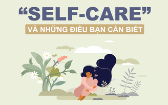 'Self-care' - lối sống tích cực giữa mùa dịch Covid-19
