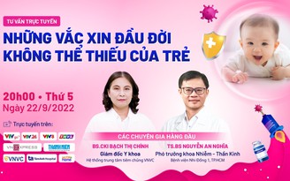 Trẻ đầu đời cần tiêm vắc xin đầy đủ