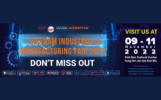 VIMF 2022 - triển lãm công nghiệp và sản xuất Việt Nam tại Bắc Ninh