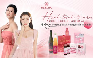 Hành trình 5 năm chinh phục khách hàng bằng liệu pháp chăm dưỡng chuẩn Nhật của Hebora