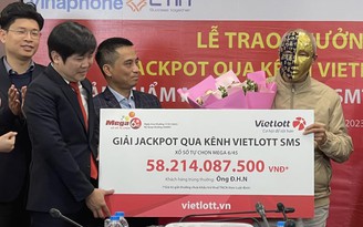 Cán bộ về hưu trúng thưởng Jackpot Mega 6/45 trị giá 58.2 tỉ đồng qua Vietlott SMS