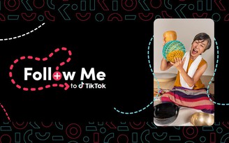 TikTok ra mắt chương trình Follow Me hỗ trợ doanh nghiệp vừa và nhỏ