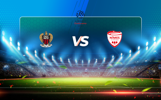 Trực tiếp bóng đá Nice vs Nimes, Ligue 1, 01:00 04/03/2021